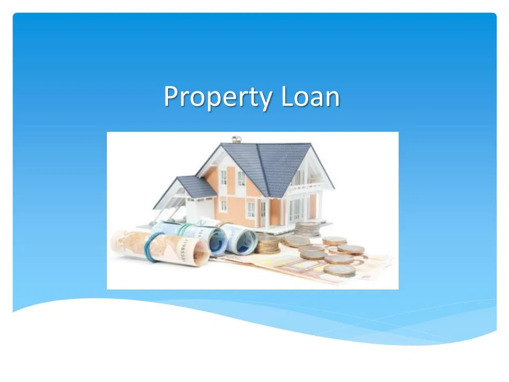 property loan