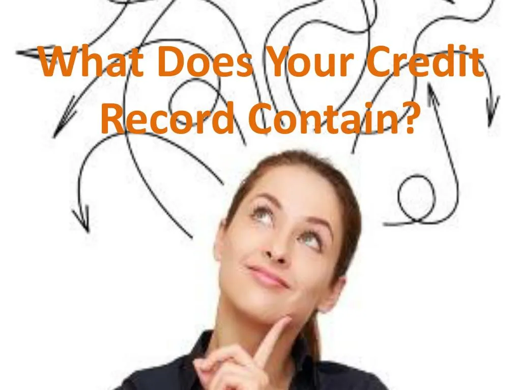 what does your credit record contain