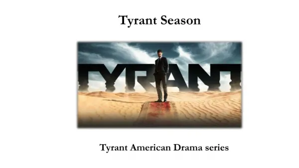 Tyrant Season
