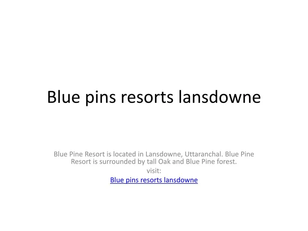 blue pins resorts lansdowne