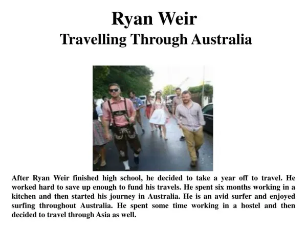 Ryan Weir Travelling Through Australia