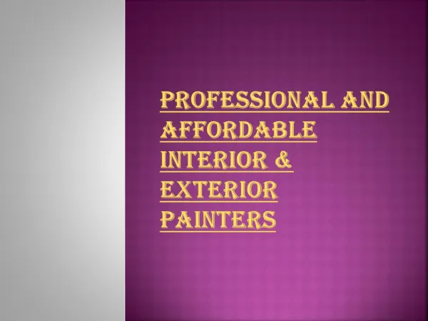 Affordable Interior & Exterior Painters