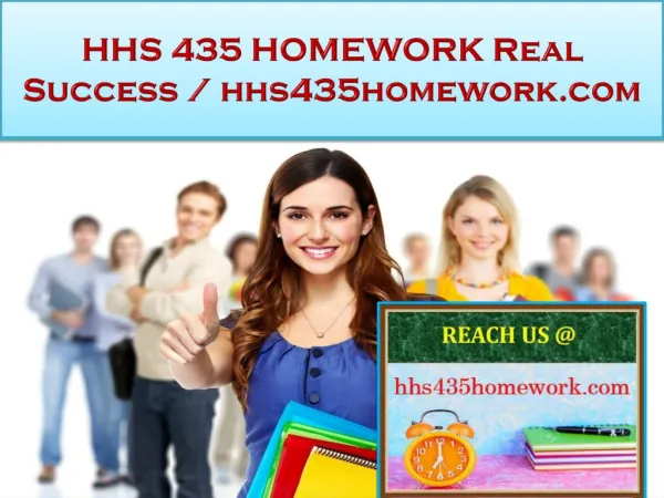 HHS 435 HOMEWORK Real Success / hhs435homework.com