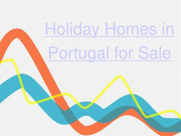 Holiday Homes in Portugal for Sale