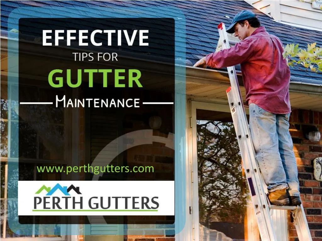 effective tips for gutter maintenance