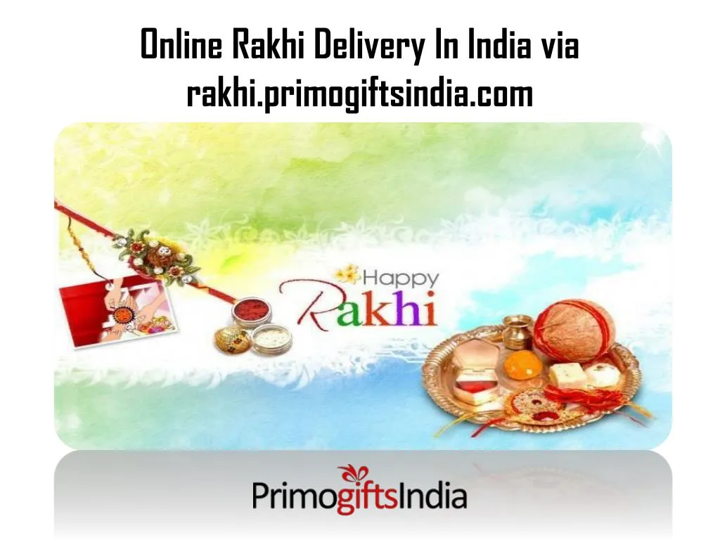 online rakhi delivery in india via rakhi primogiftsindia com