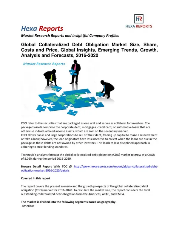 Global Collateralized Debt Obligation Market Size, Share, Analysis and Forecasts, 2016-2020