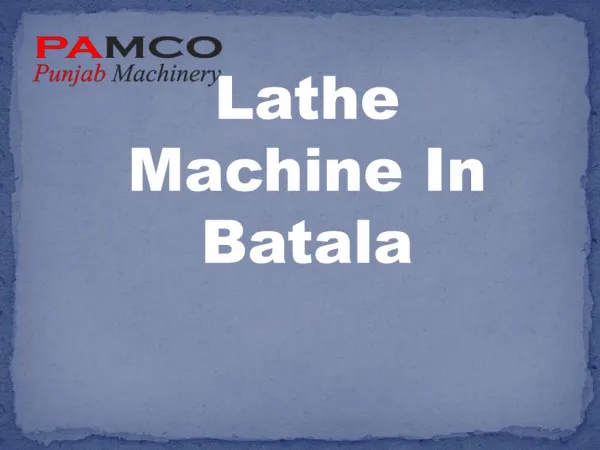 Drilling machine batala- punjabmachinery-minning machine in batala- Lathe machine in batala