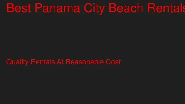 Panama City Beach Rentals With Best Offers
