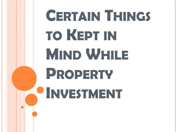 Certain Things That Should be Kept in Mind Before Property Investment