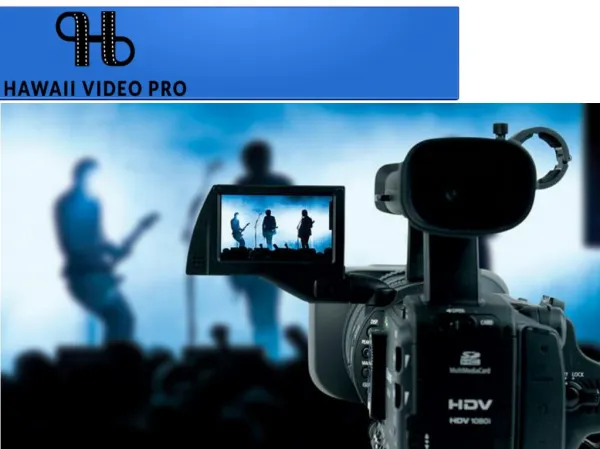 Effective Video Production Provider in Hawaii