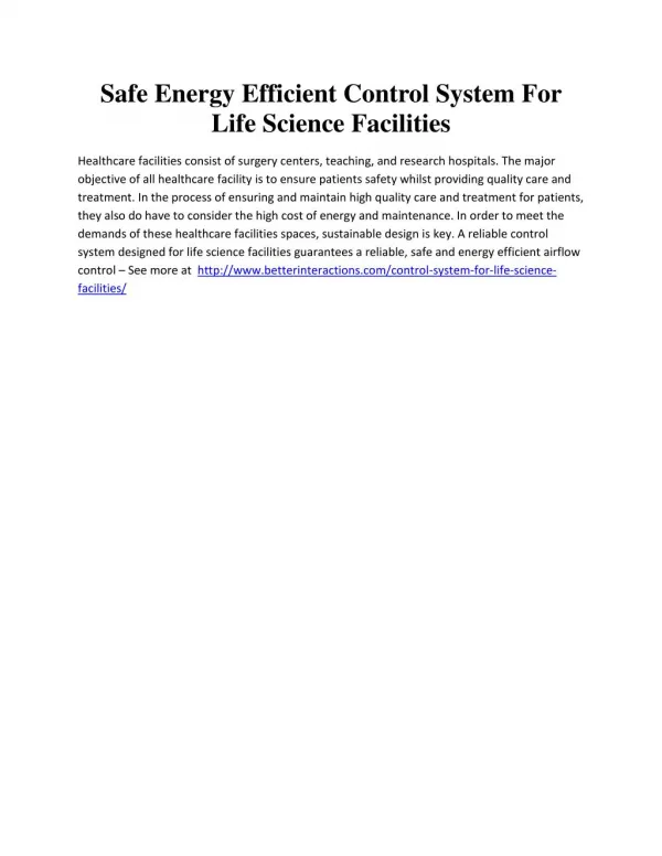 Safe Energy Efficient Control System For Life Science Facilities
