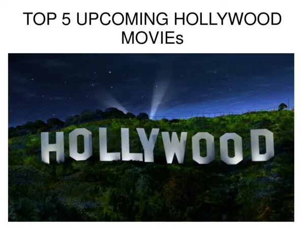 top 5 hollywood upcoming movies in 2016