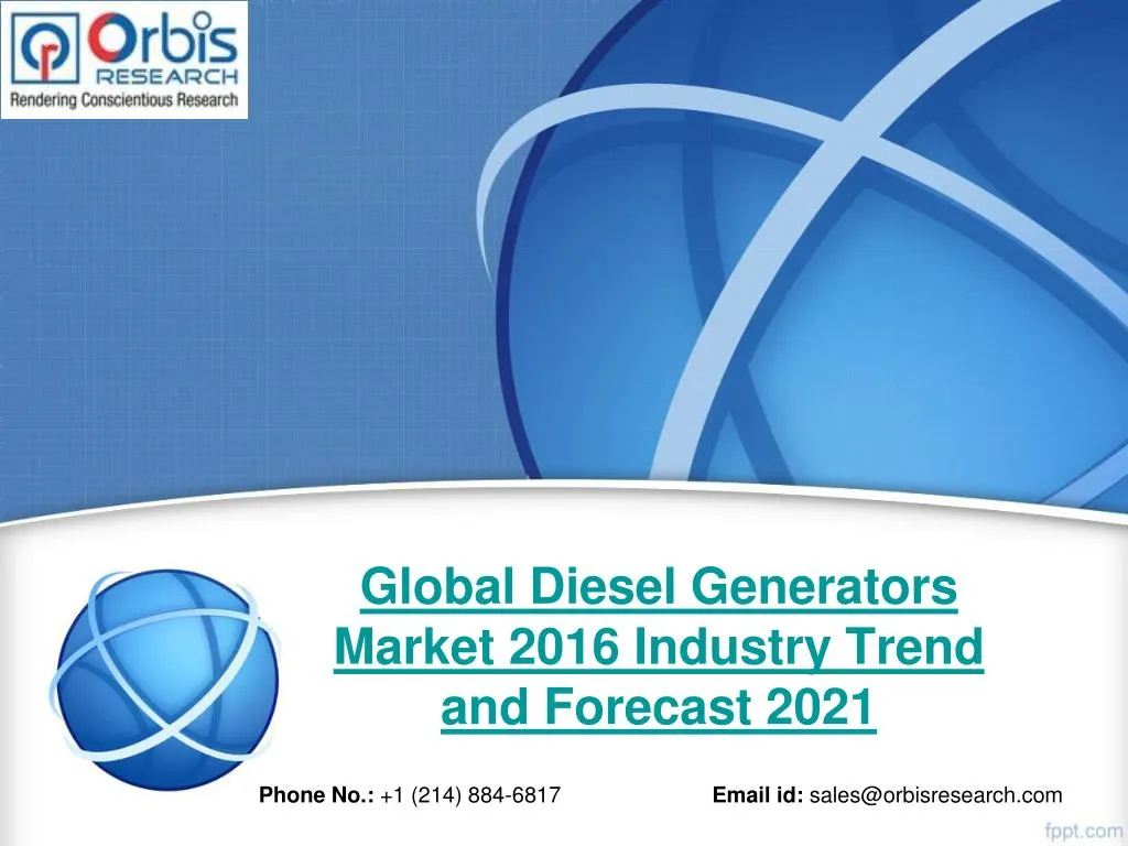 global diesel generators market 2016 industry trend and forecast 2021