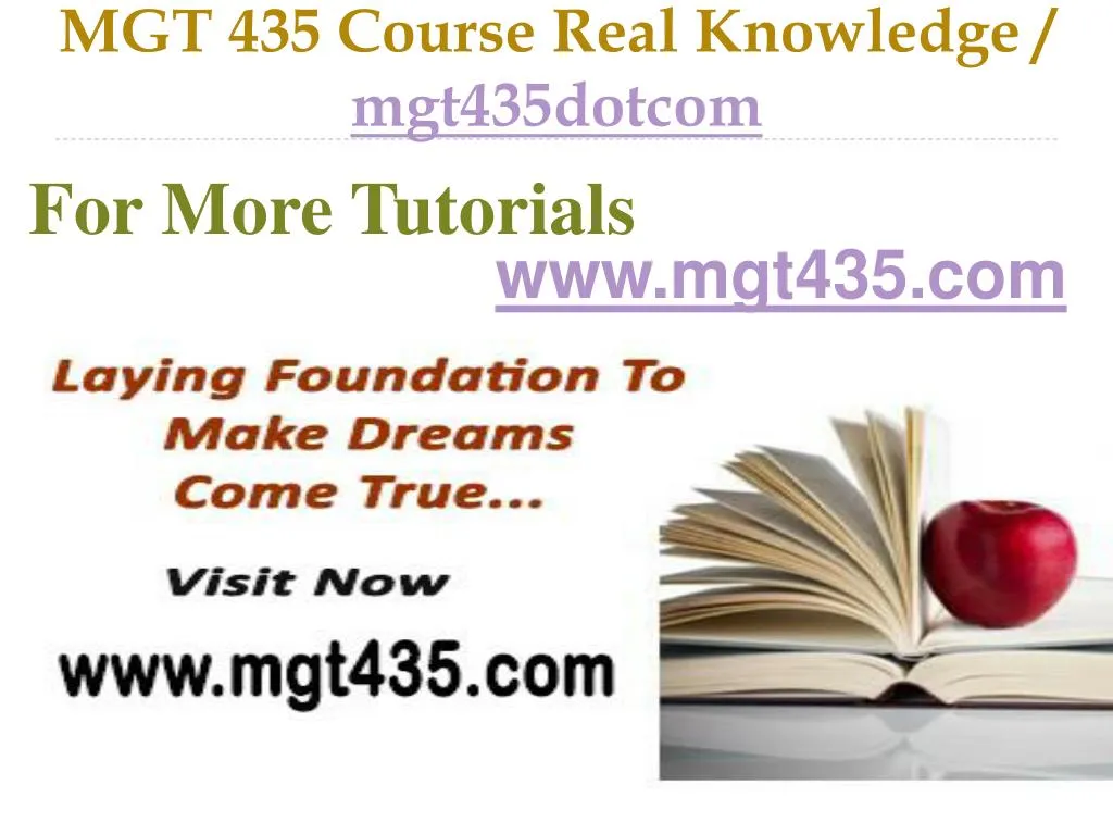 mgt 435 course real knowledge mgt435dotcom