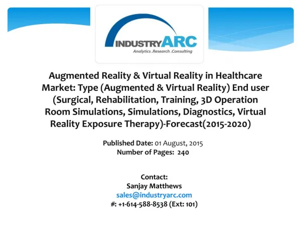 Augmented Reality & Virtual Reality in Healthcare Market Analysis during 2015-2020