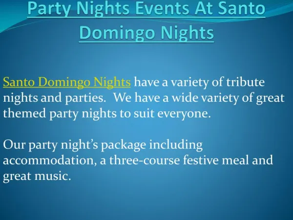 Party Nights Events At Santo Domingo Nights