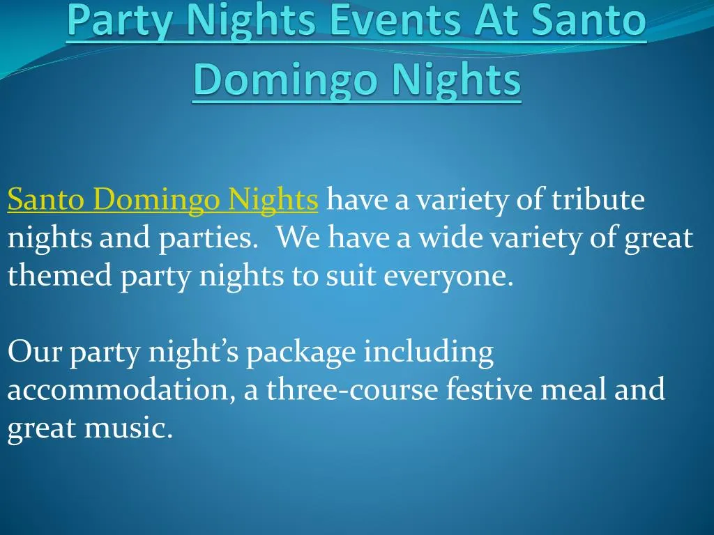 party nights events at santo domingo nights