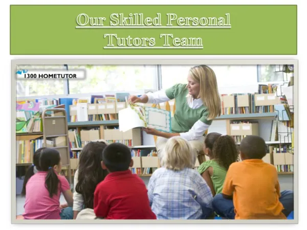 Our Skilled Personal Tutors Team