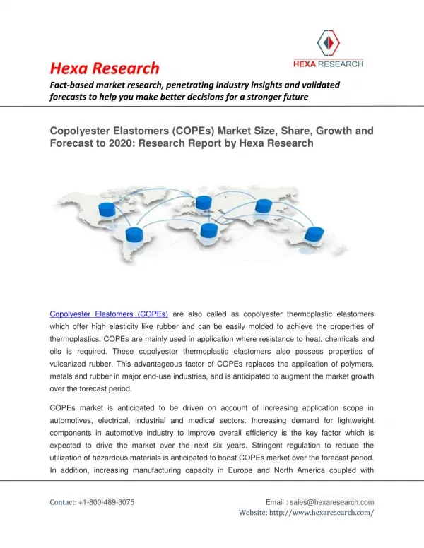 Copolyester Elastomers (COPEs) Market Size, Share, Growth and Forecast To 2020: Research Report by Hexa Research