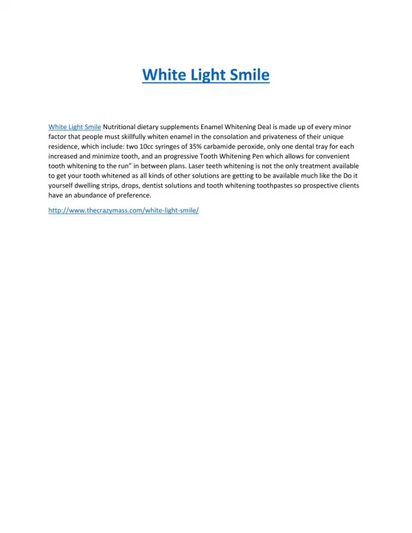 http://www.thecrazymass.com/white-light-smile/