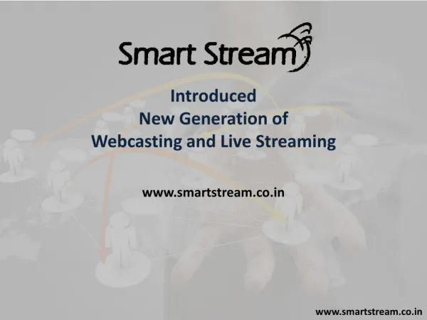 Introduction of Smart Stream Digital Media