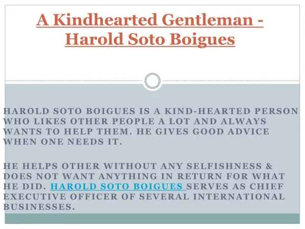 A Kindhearted Gentleman - Harold Soto Boigues
