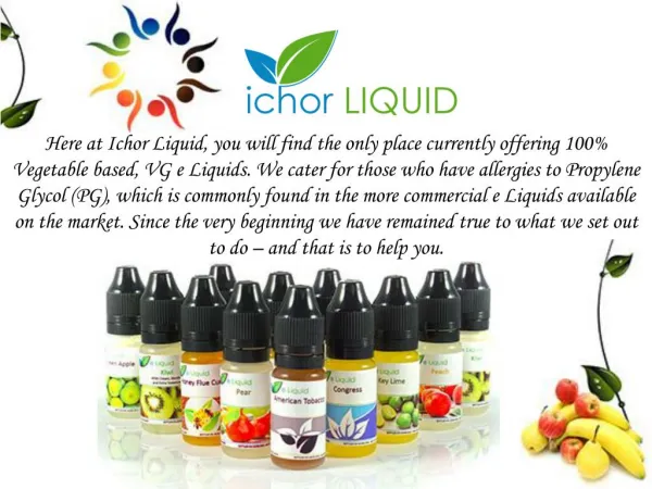 E Juice Selection by Ichor Liquid
