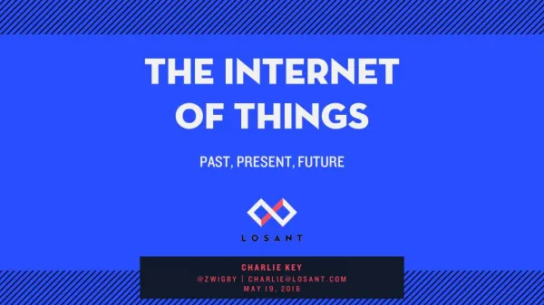 Internet of Things (IoT) Past, Present, and Future