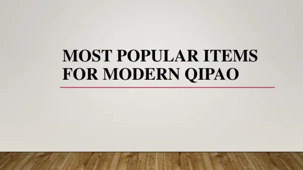 Most Popular items for modern qipao