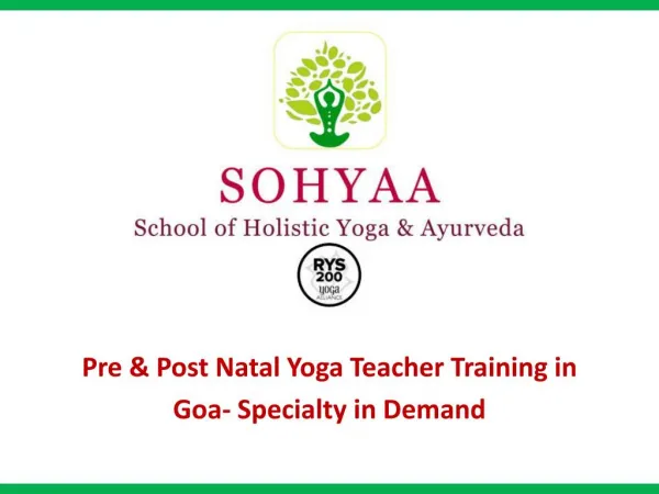 Pre & Post Natal Yoga Teacher Training in Goa - Specialty in Demand