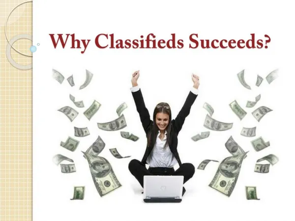 Why Classifieds succeeds?