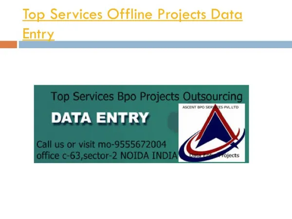 Top Services Data Entry Project Outsourcing