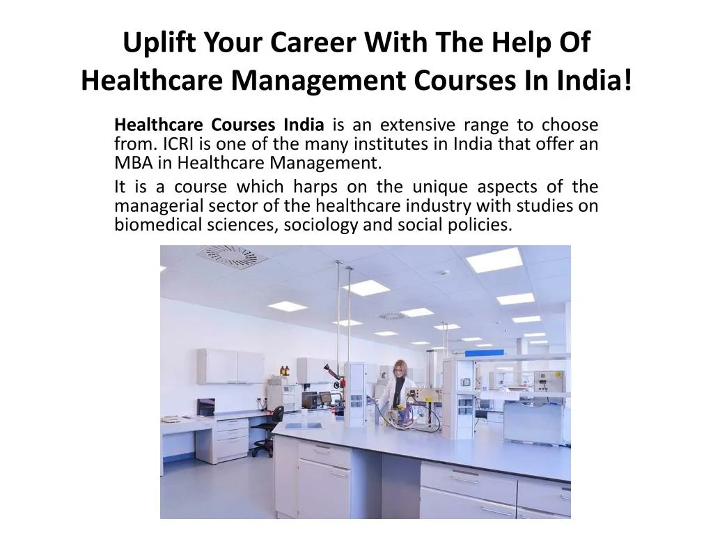 uplift your career with the help of healthcare management courses in india