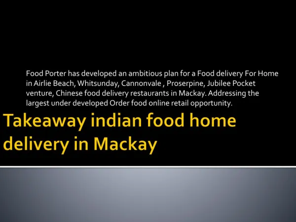 Takeaway indian food home delivery in Mackay
