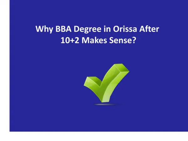 Why BBA Degree in Orissa After 10 2 Makes Sense?