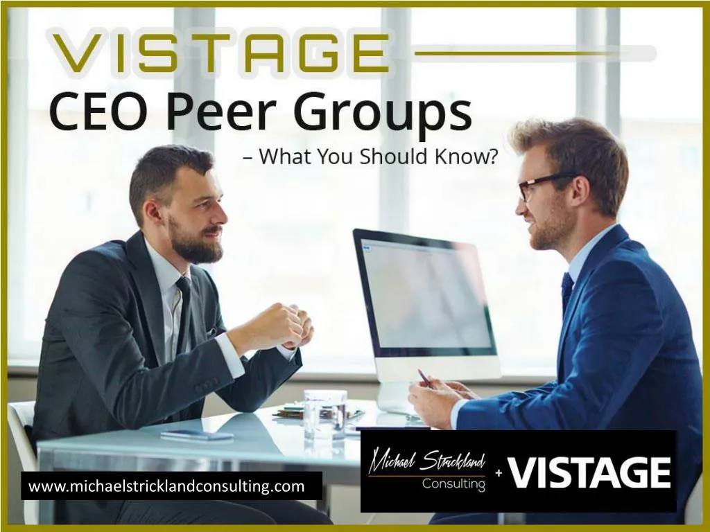 vistage ceo peer groups what you should know