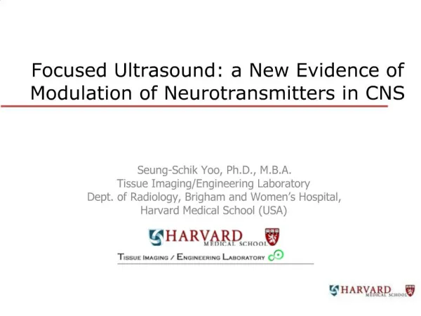 Focused Ultrasound: a New Evidence of Modulation of Neurotransmitters in CNS