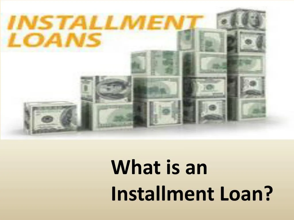 what is an installment loan