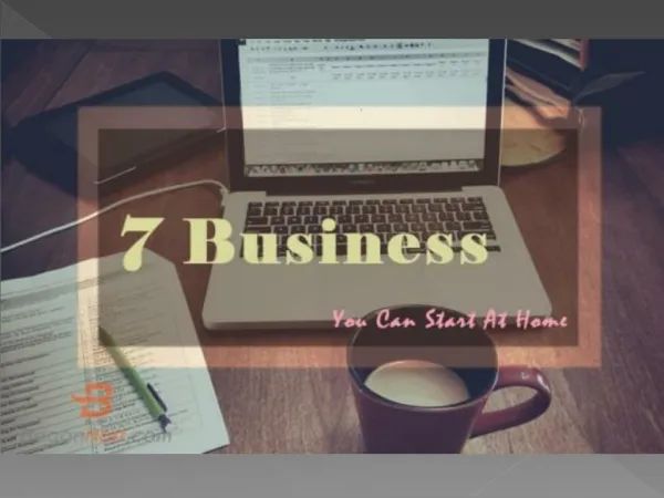 7 Business You Can Start At Home