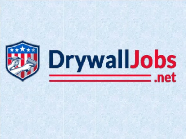 Drywall jobs
