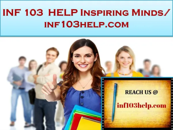 INF 103 HELP Real Success / inf103help.com