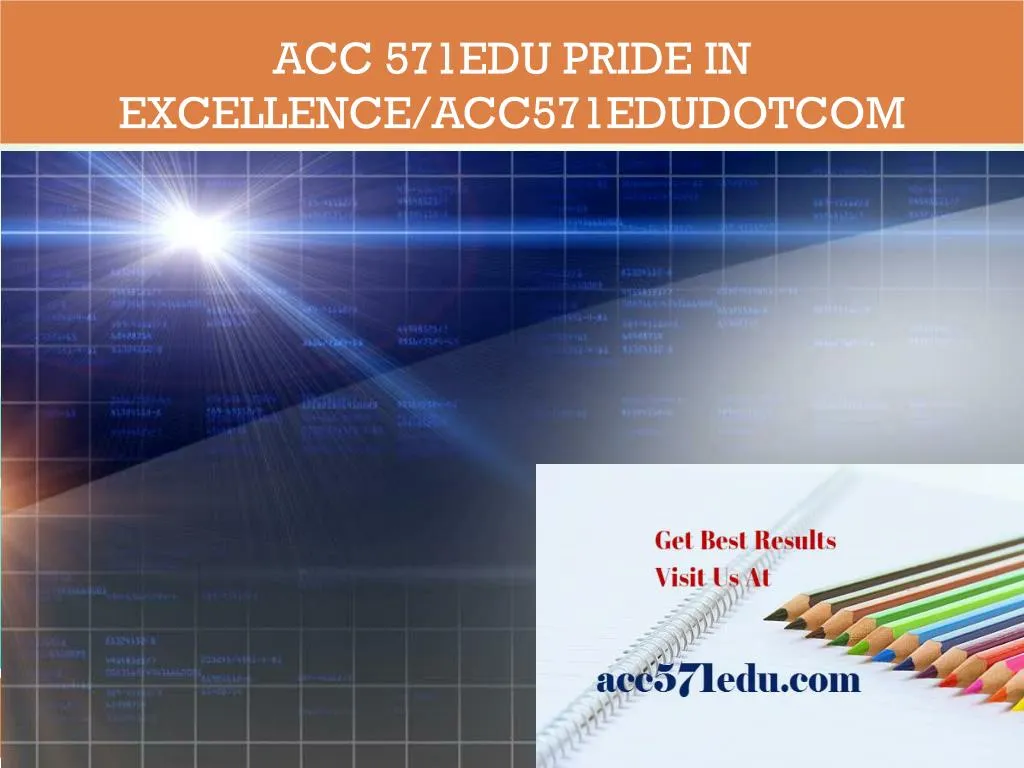 acc 571edu pride in excellence acc571edudotcom