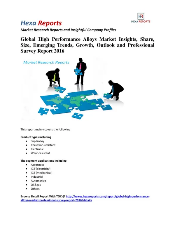Global High Performance Alloys Market Insights, Growth and Professional Survey Report 2016: Hexa Reports