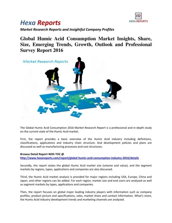 Global Humic Acid Consumption Market Insights, Growth and Professional Survey Report 2016: Hexa Reports