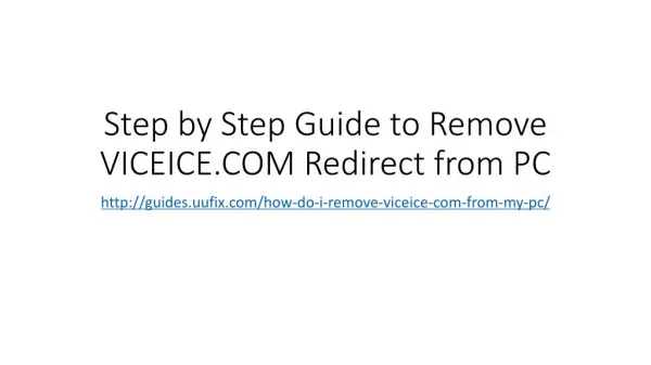 Step by step guide to remove viceice.com redirect from pc