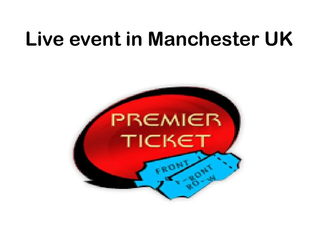 live event in manchester uk