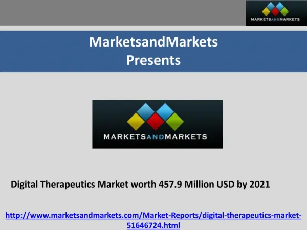 Digital therapeutics market worth 457.9 million usd by 2021
