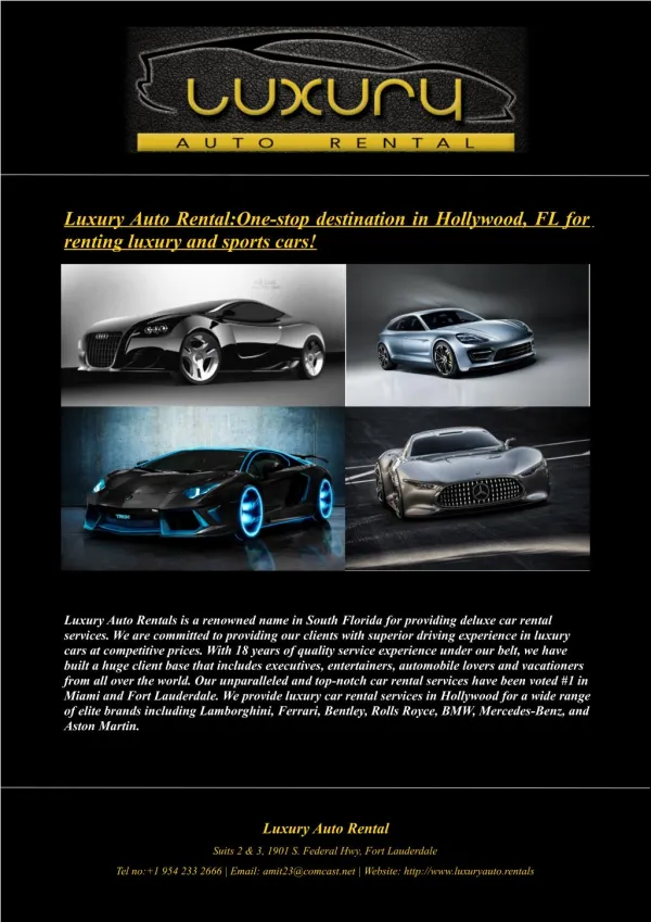 Luxury Auto Rental:One-stop destination in Hollywood, FL for renting luxury and sports cars!