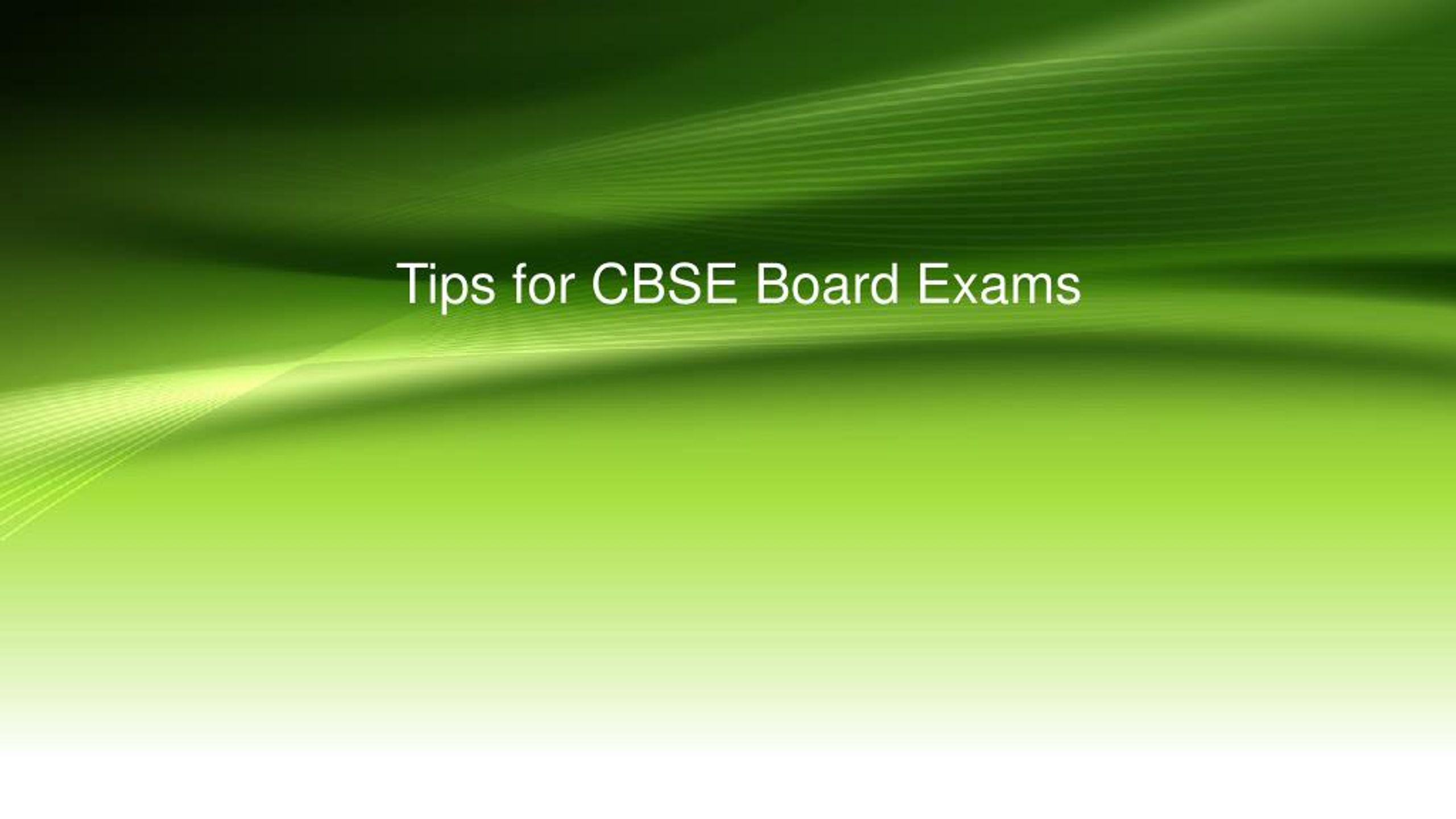 PPT - Tips for CBSE Board Exams PowerPoint Presentation, free download ...